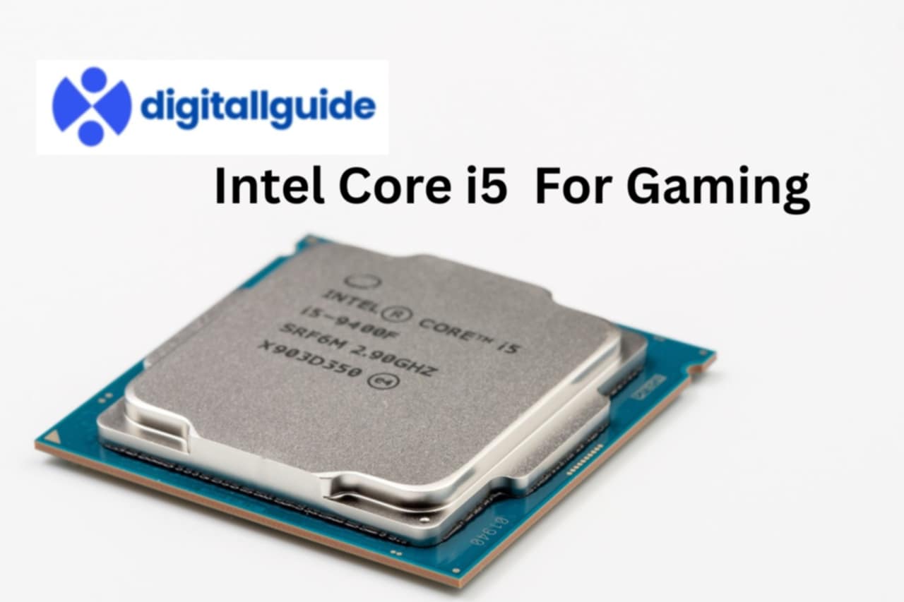Intel Core i5 Good for Gaming